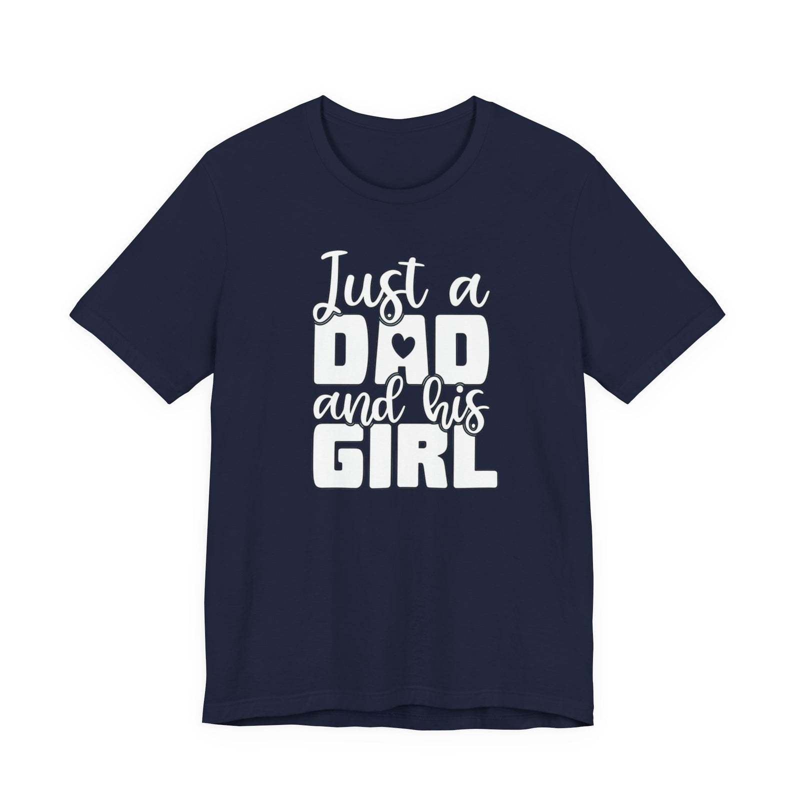 Just a Dad and his Girl, Matching bundle, white letters