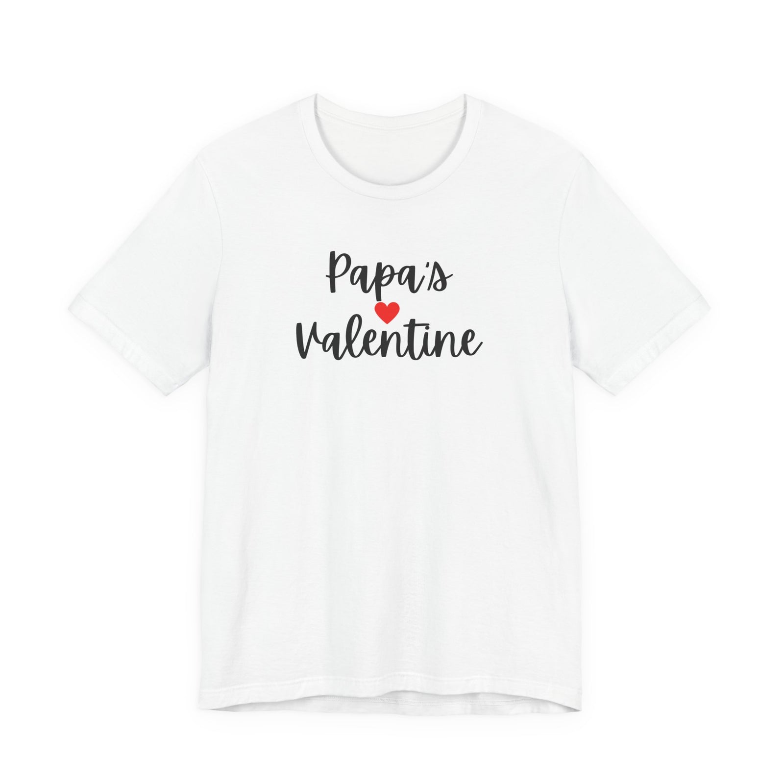 Papa's Valentine | Deluxe Tee