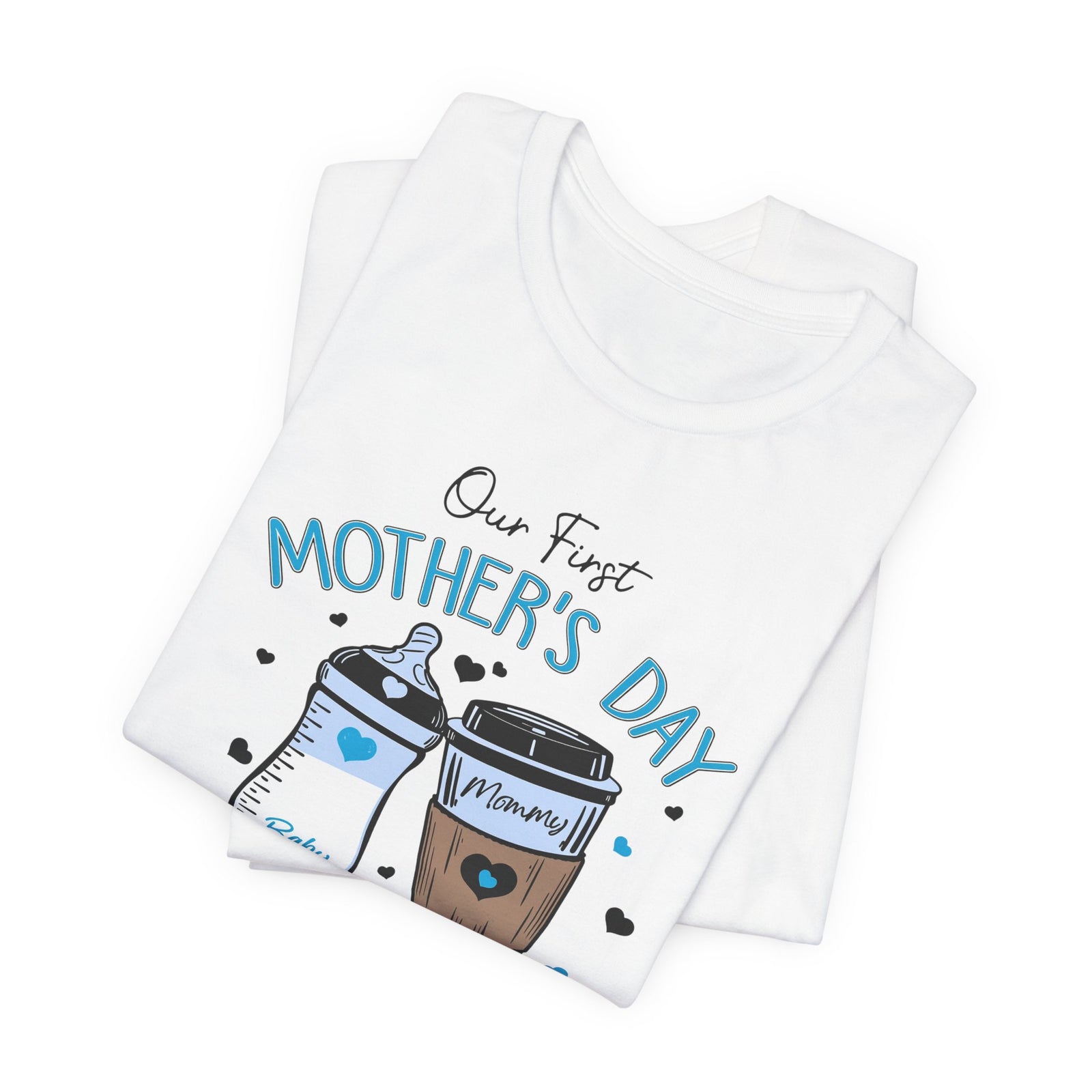 Mother's Day Baby & Mom Tee — "Our First Mother's Day Together"