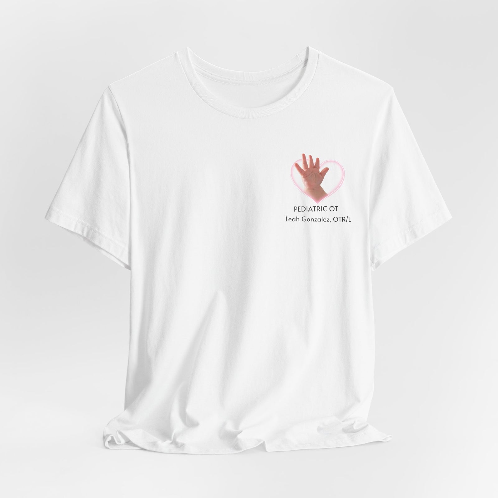 Pediatric OT, T‑Shirt — "Helping Little Hands Through Play"
