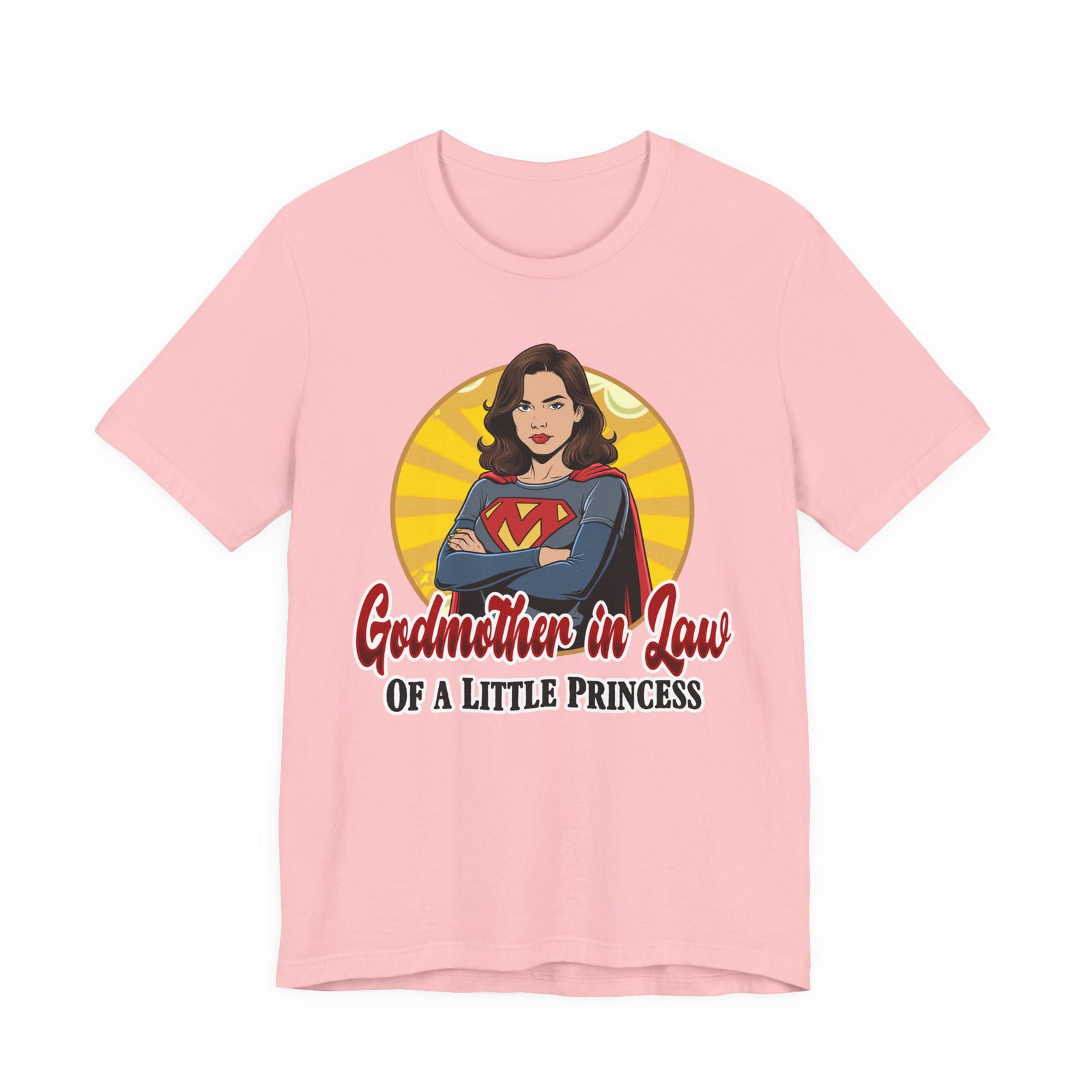 Godmother in Law T-Shirt — 'Godmother in Law of a Little Princess' Superhero Tee