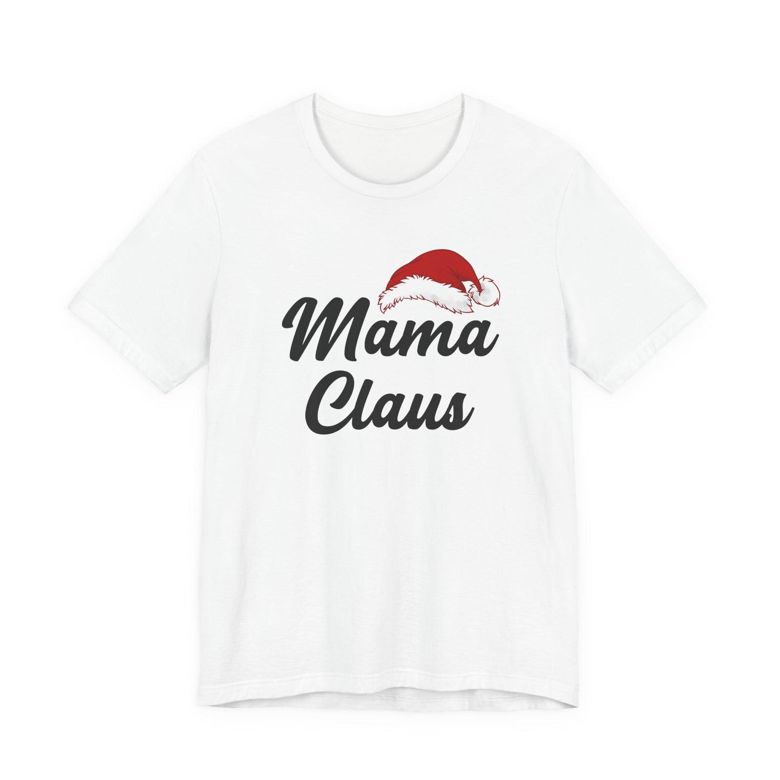 Mama Claus | Deluxe Tee
