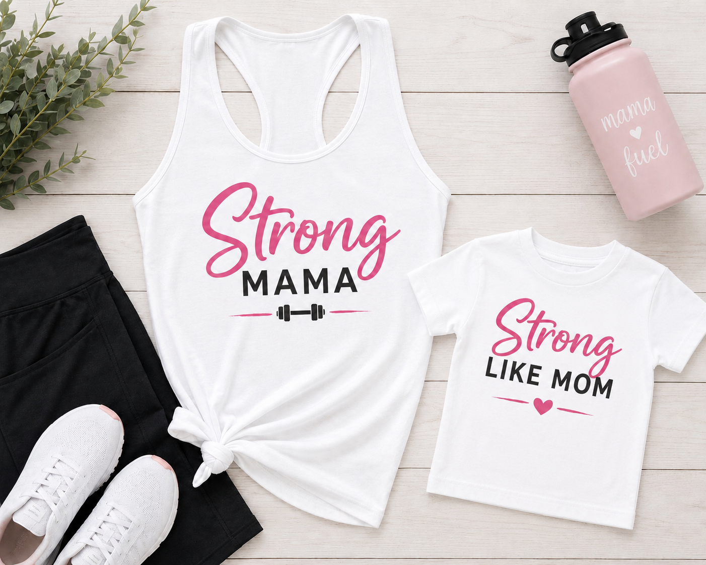 "Strong MAMA", "Strong Like Mom" Bundle