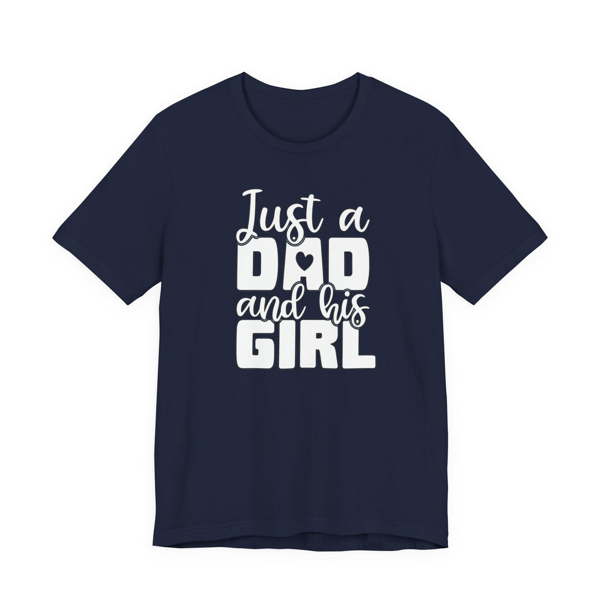 Just a Dad and his Girl, Matching bundle, white letters
