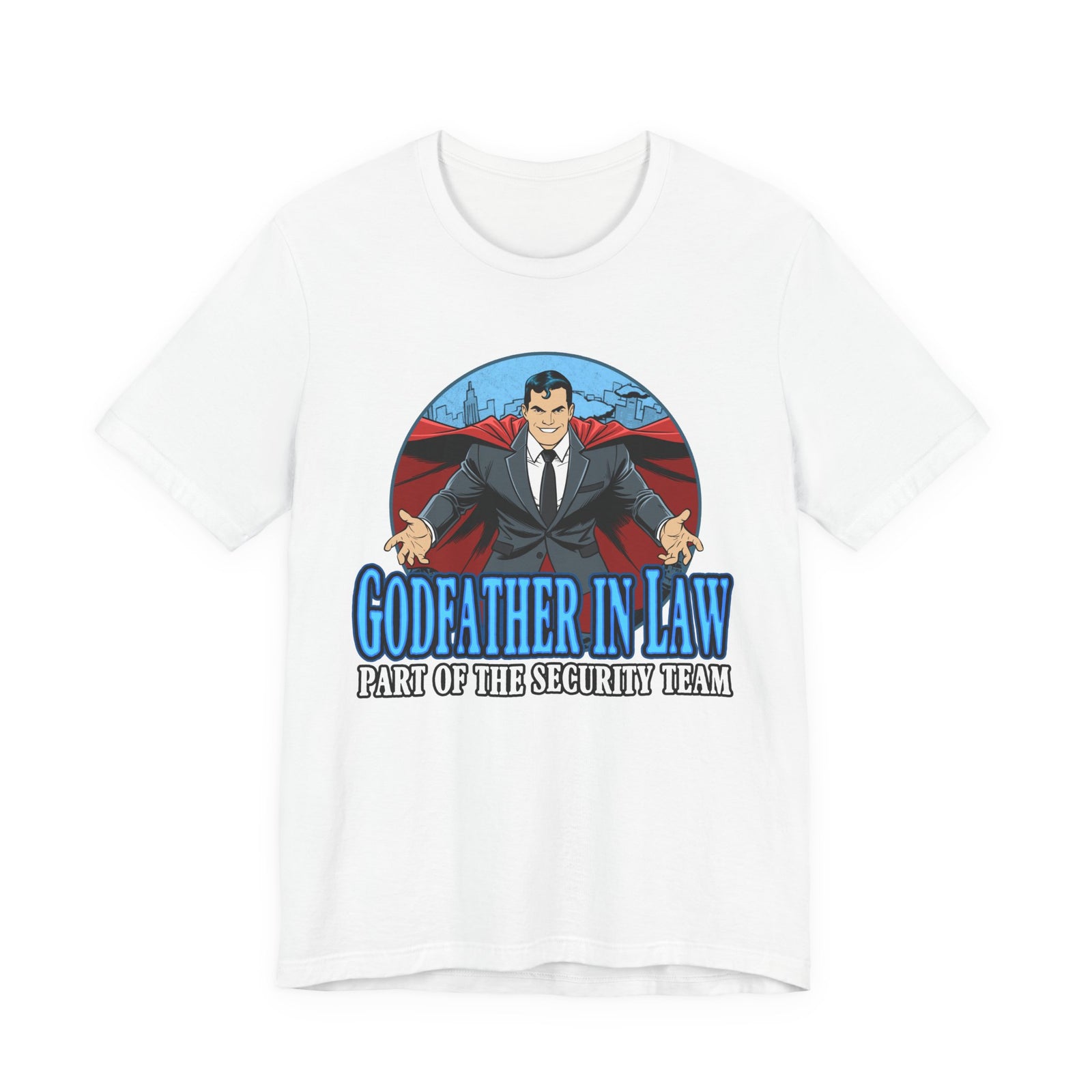 Godfather In Law T-Shirt - "Part of the Security Team" Novelty Tee