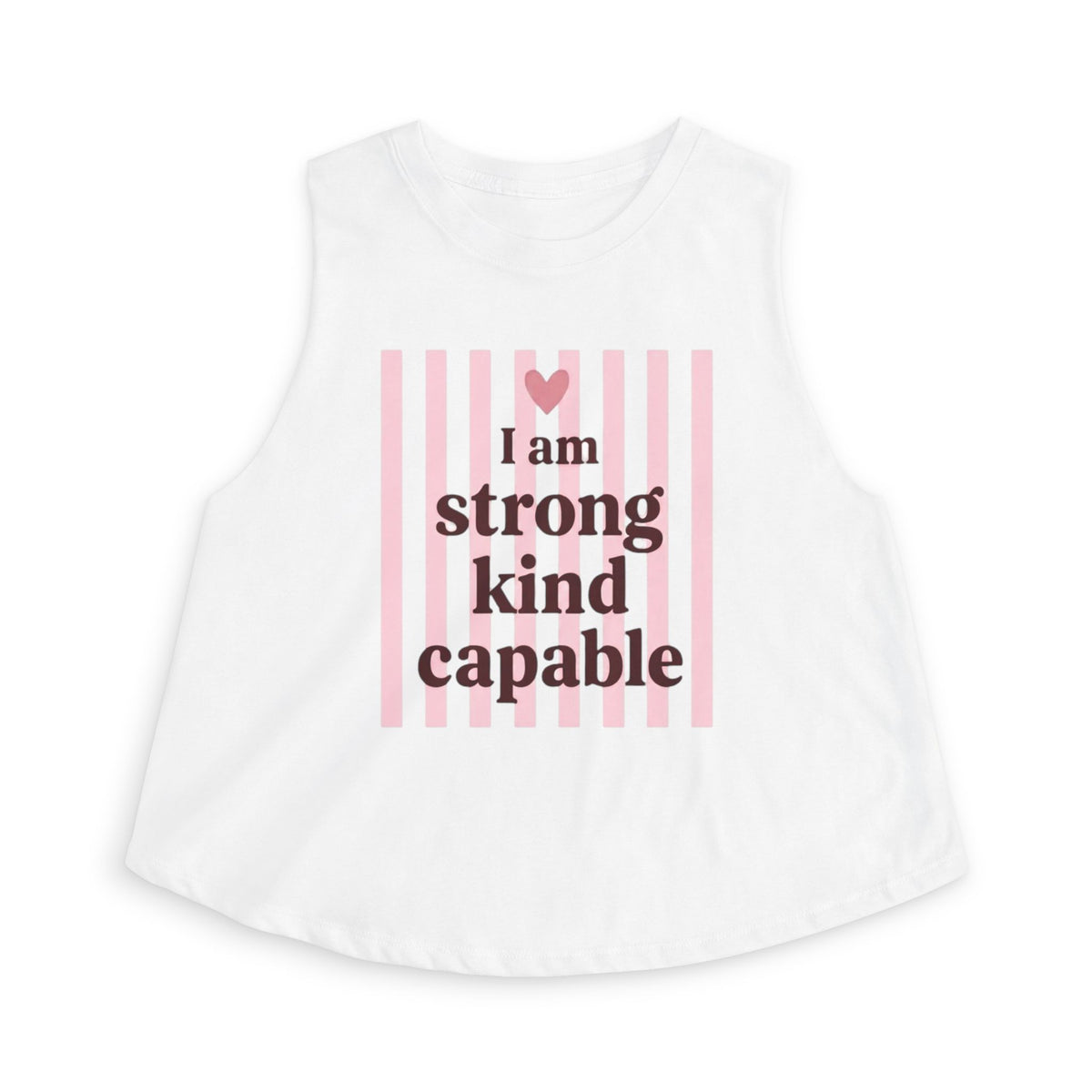 Affirmation Crop Top — "I am strong kind capable" Pink Stripe Women's Tank