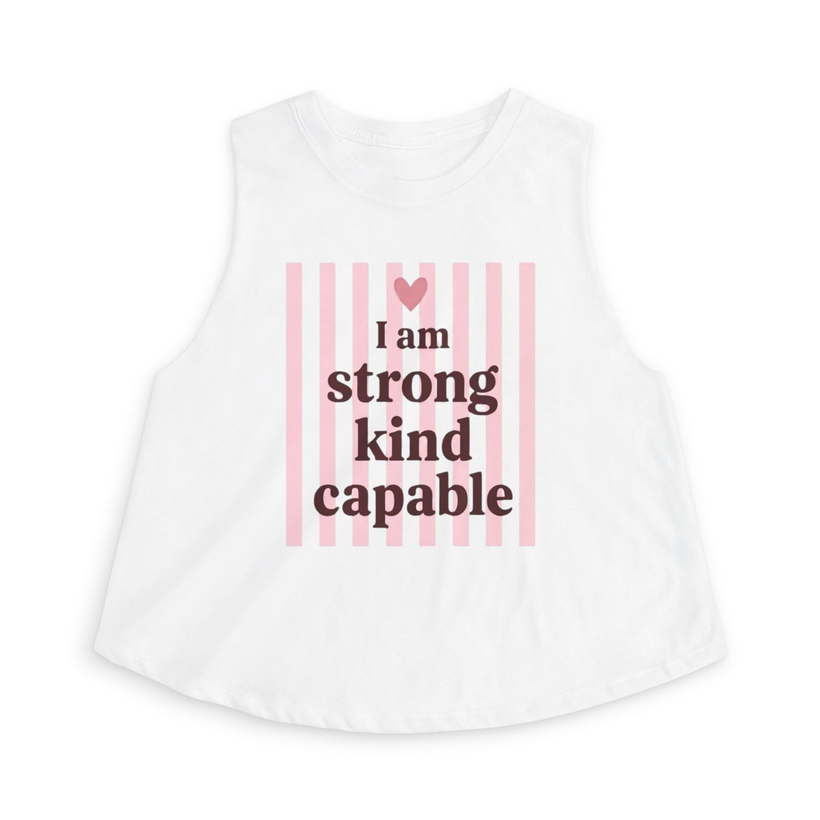 Affirmation Crop Top — "I am strong kind capable" Pink Stripe Women's Tank