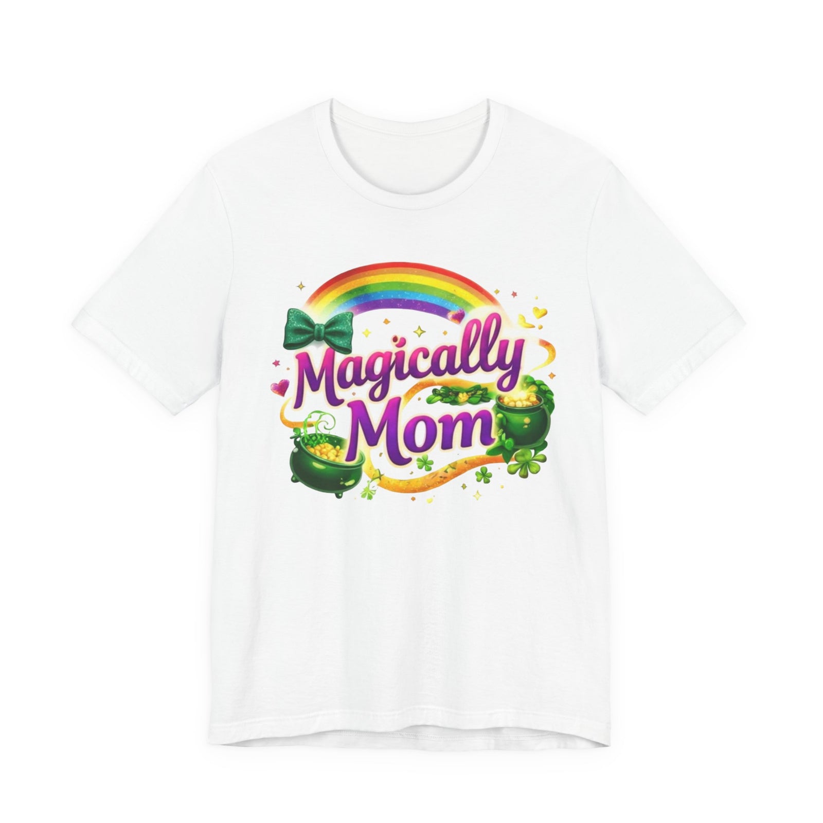 Magically Mom T-Shirt — St. Patrick’s Day Rainbow & Shamrock Mom Tee