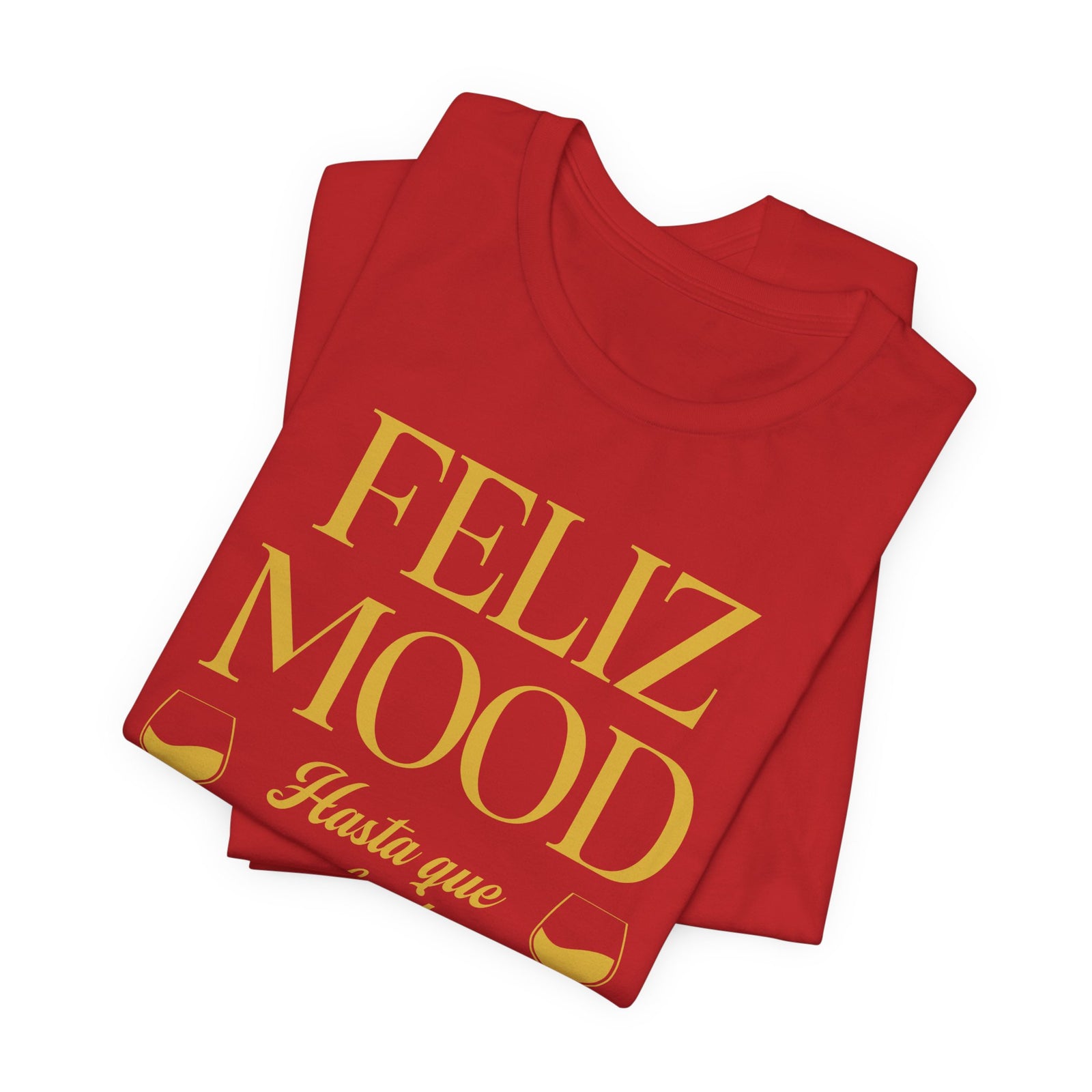Feliz Mood | Deluxe Tee