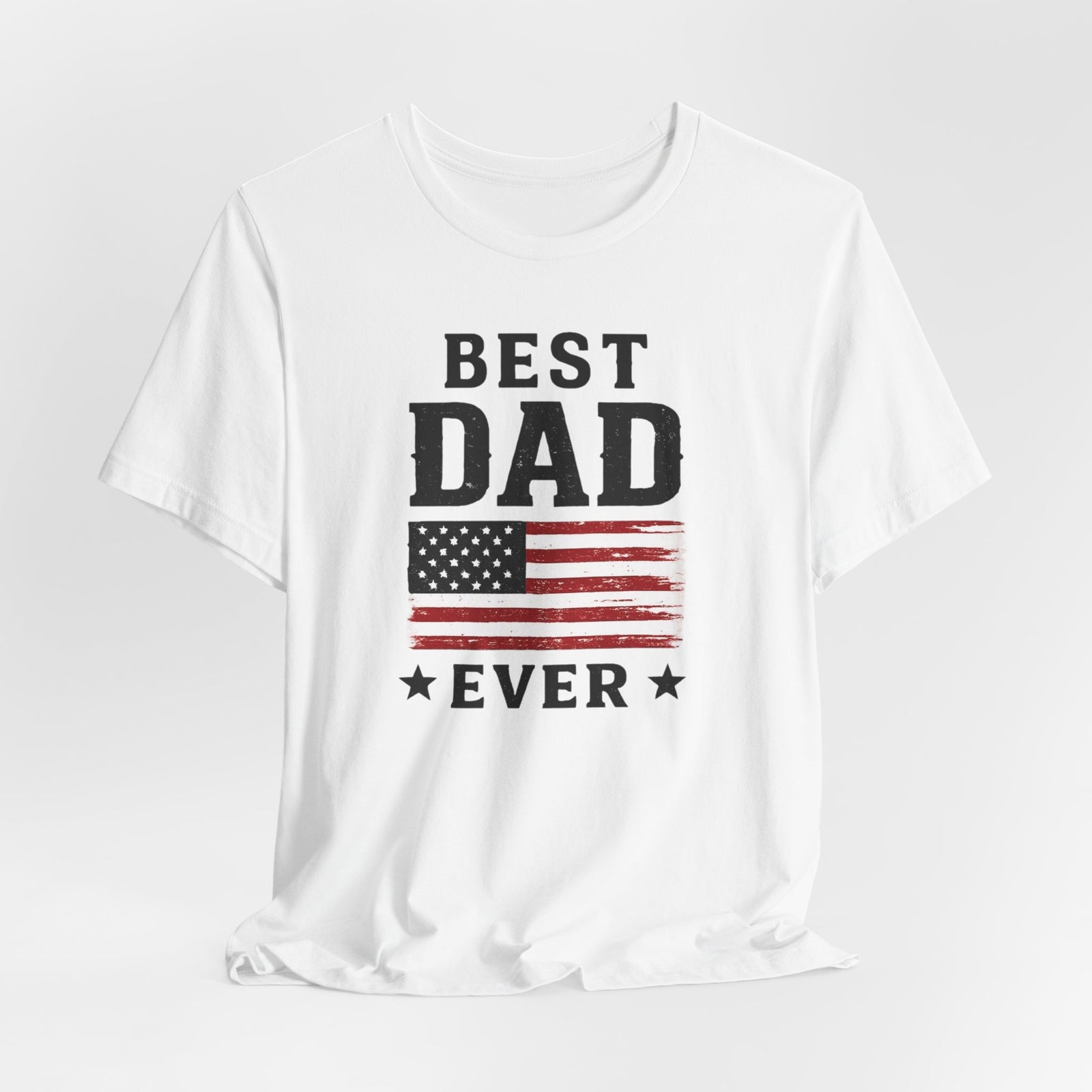 "Best Dad Ever" - American Flag Father's Day Tee