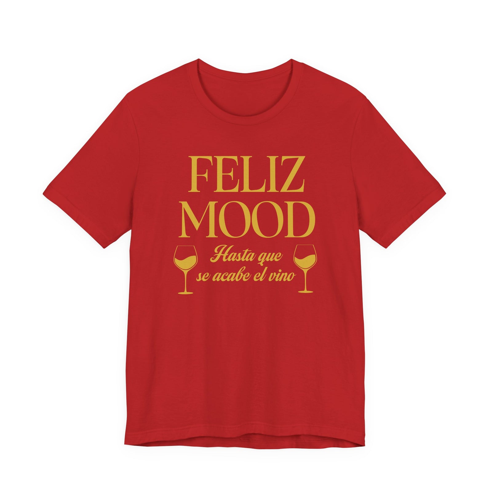 Feliz Mood | Deluxe Tee