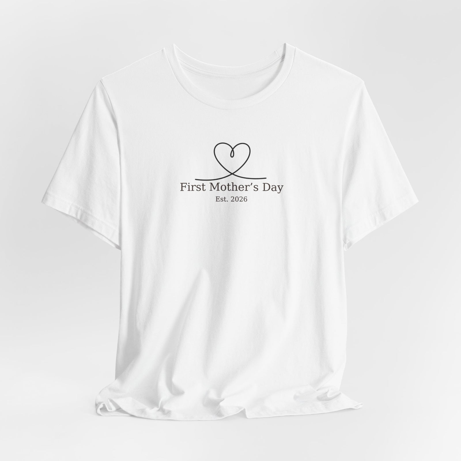 First Mother's Day Tee - Est. 2026