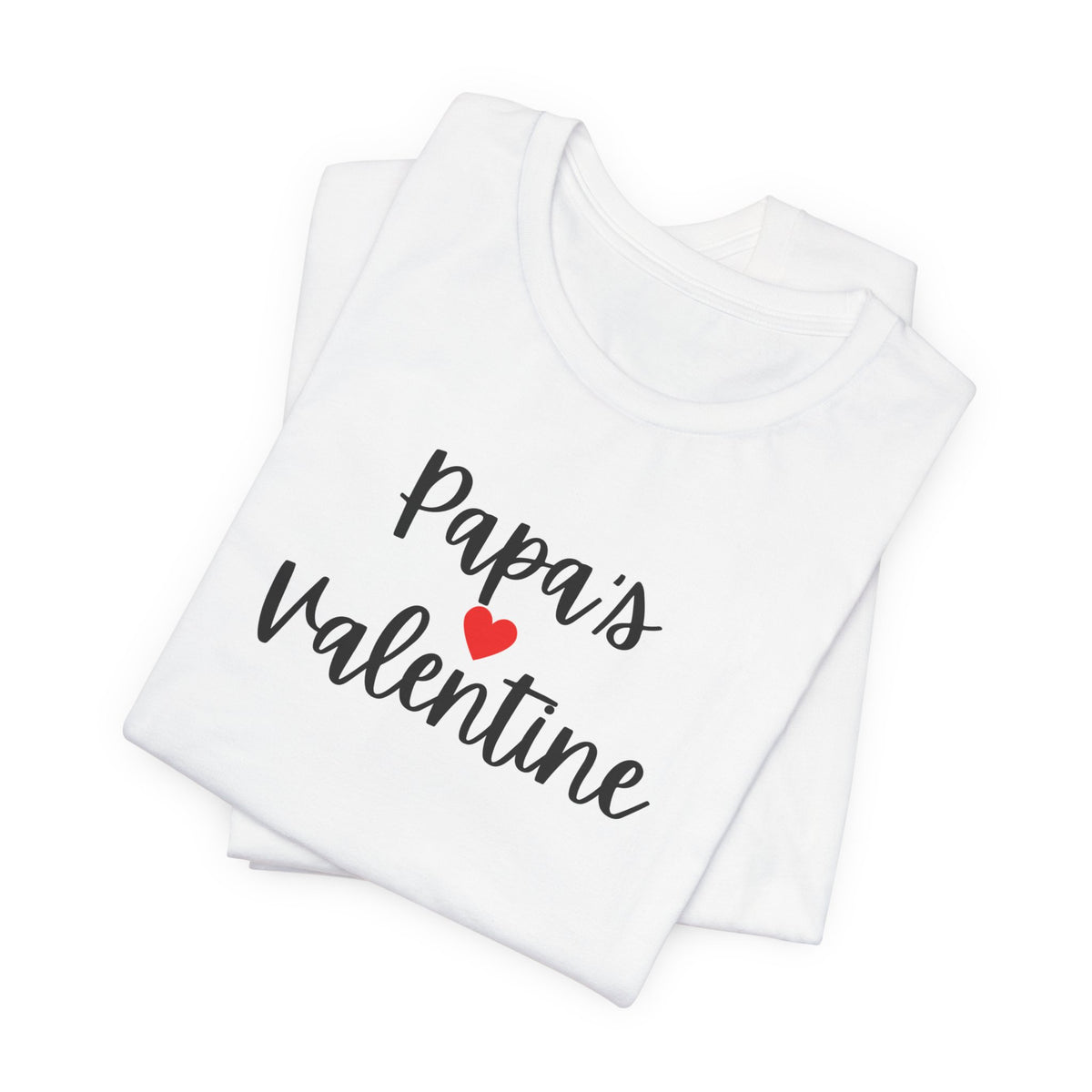 Papa's Valentine | Deluxe Tee