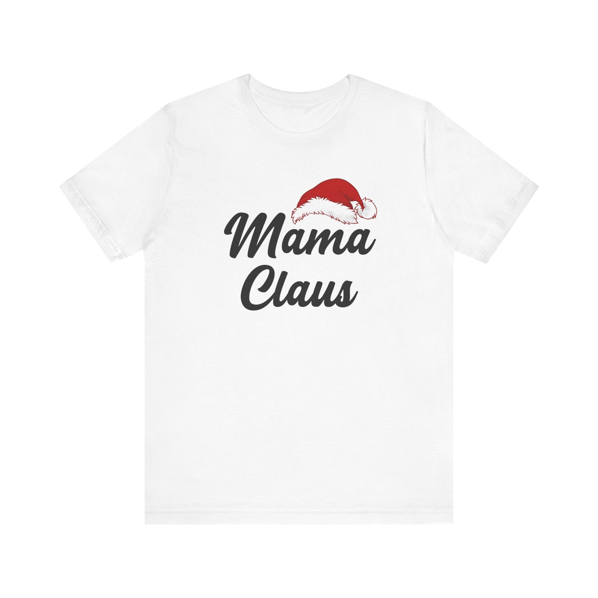 Mama Claus | Deluxe Tee