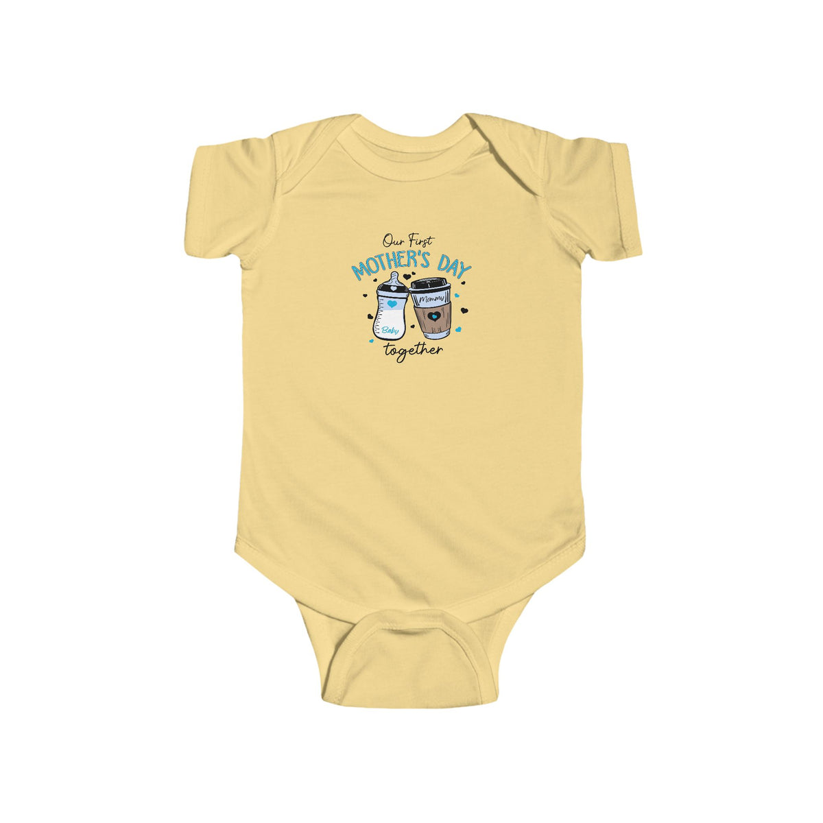 Our First Mother’s Day Together, Cute Baby Milk &amp; Coffee Infant Bodysuit
