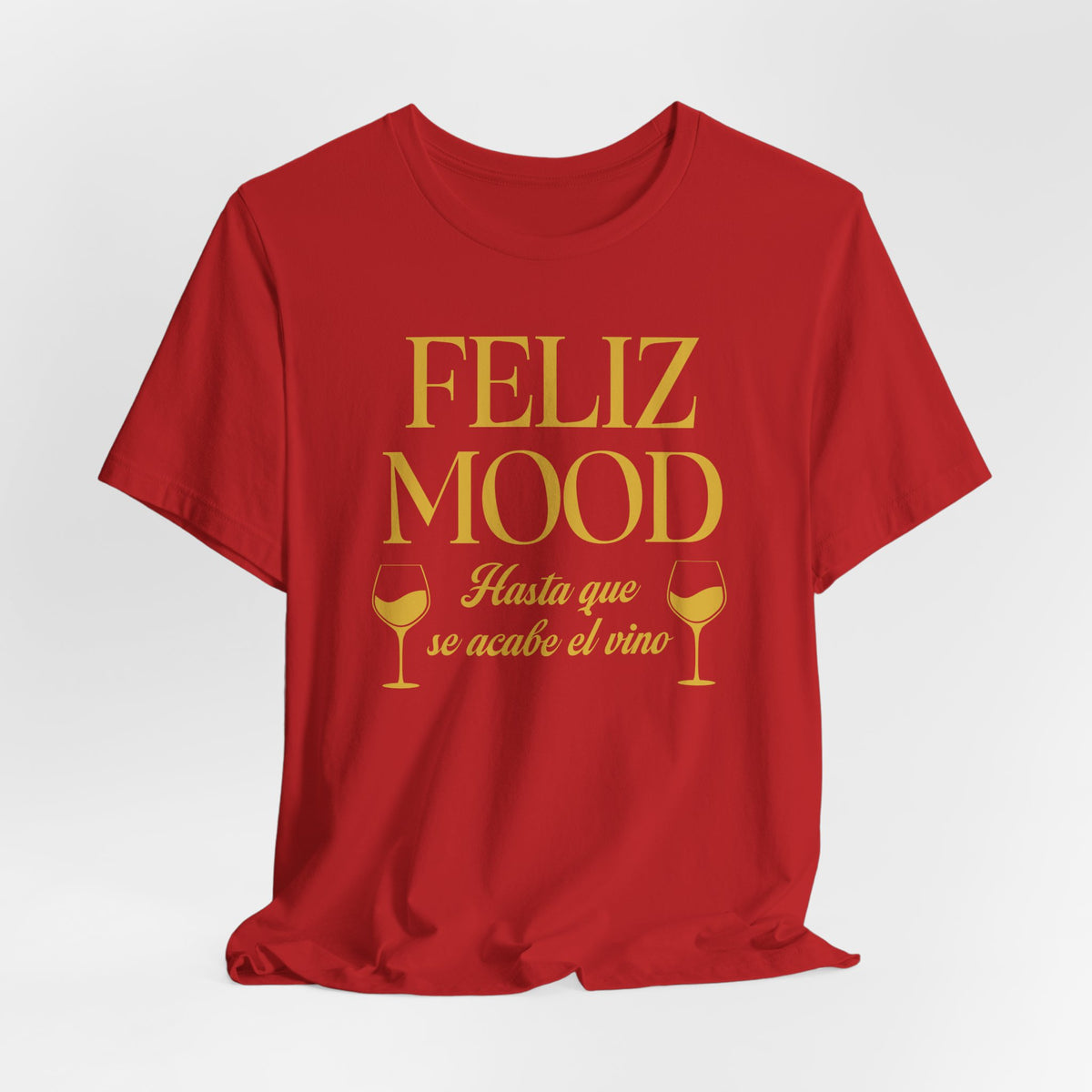 Feliz Mood | Deluxe Tee