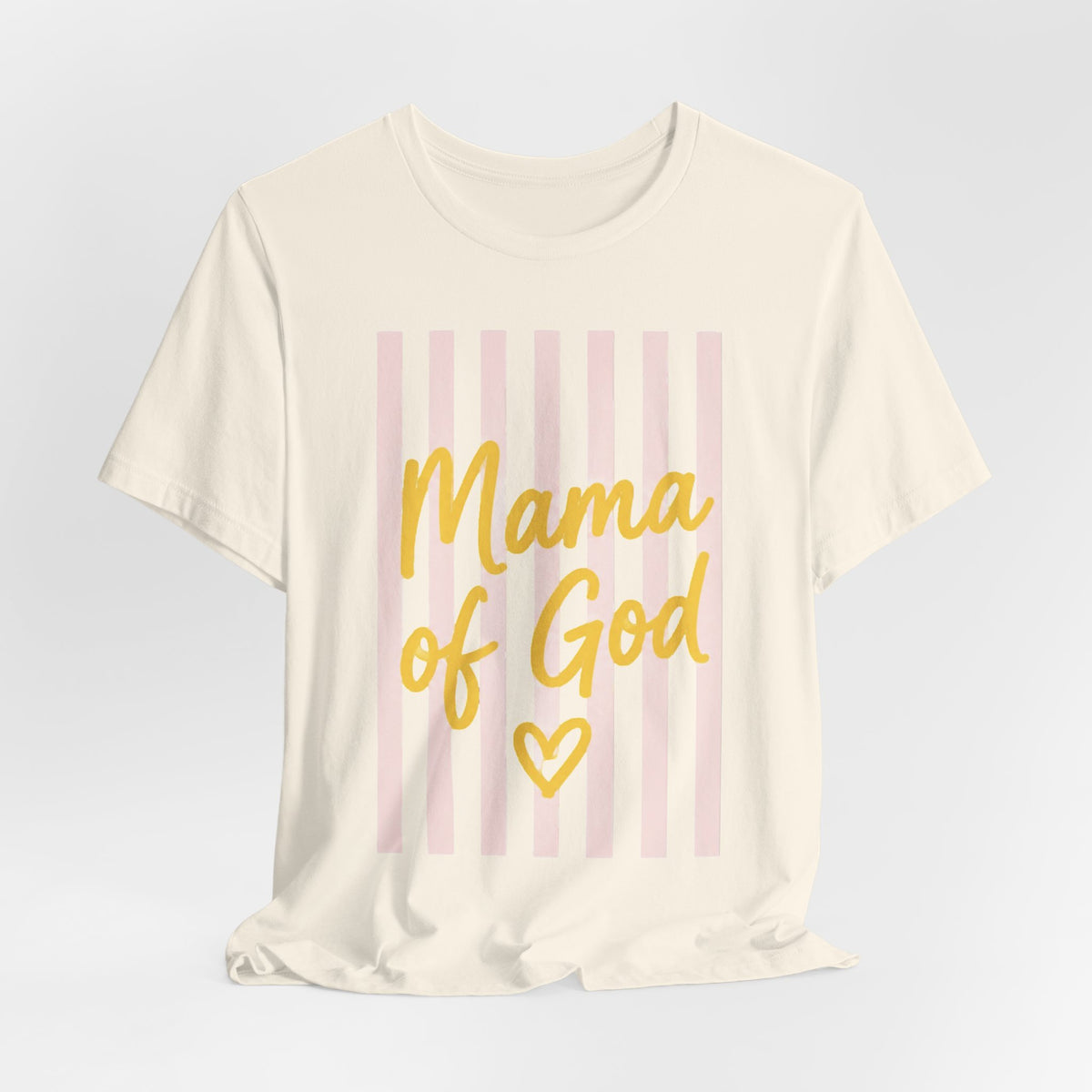 Mama of God Tee — Faith-Based Mom Shirt with Pink Stripes & Heart