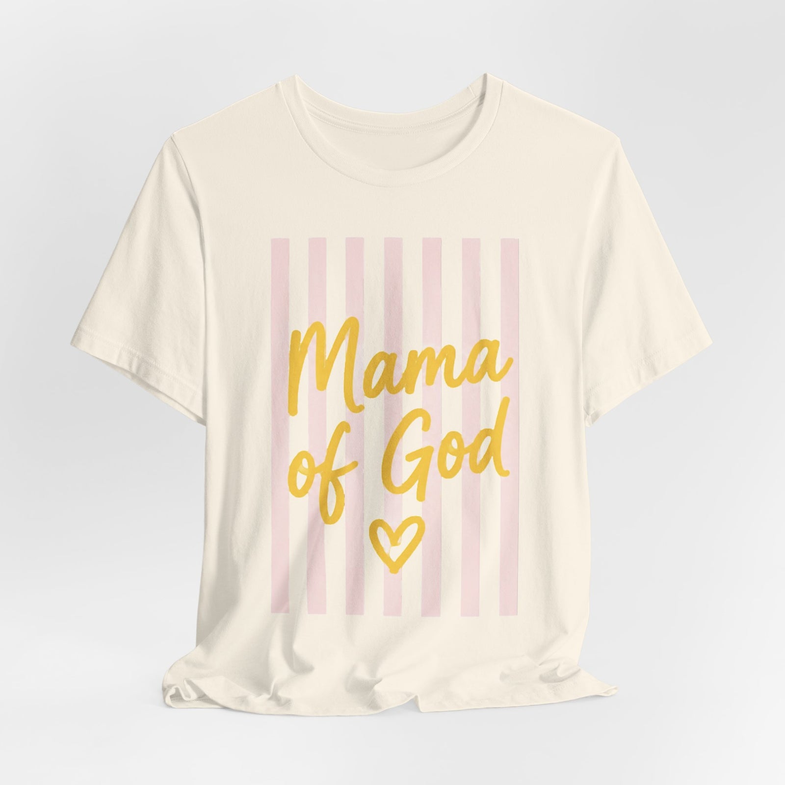 Mama of God Tee — Faith-Based Mom Shirt with Pink Stripes & Heart