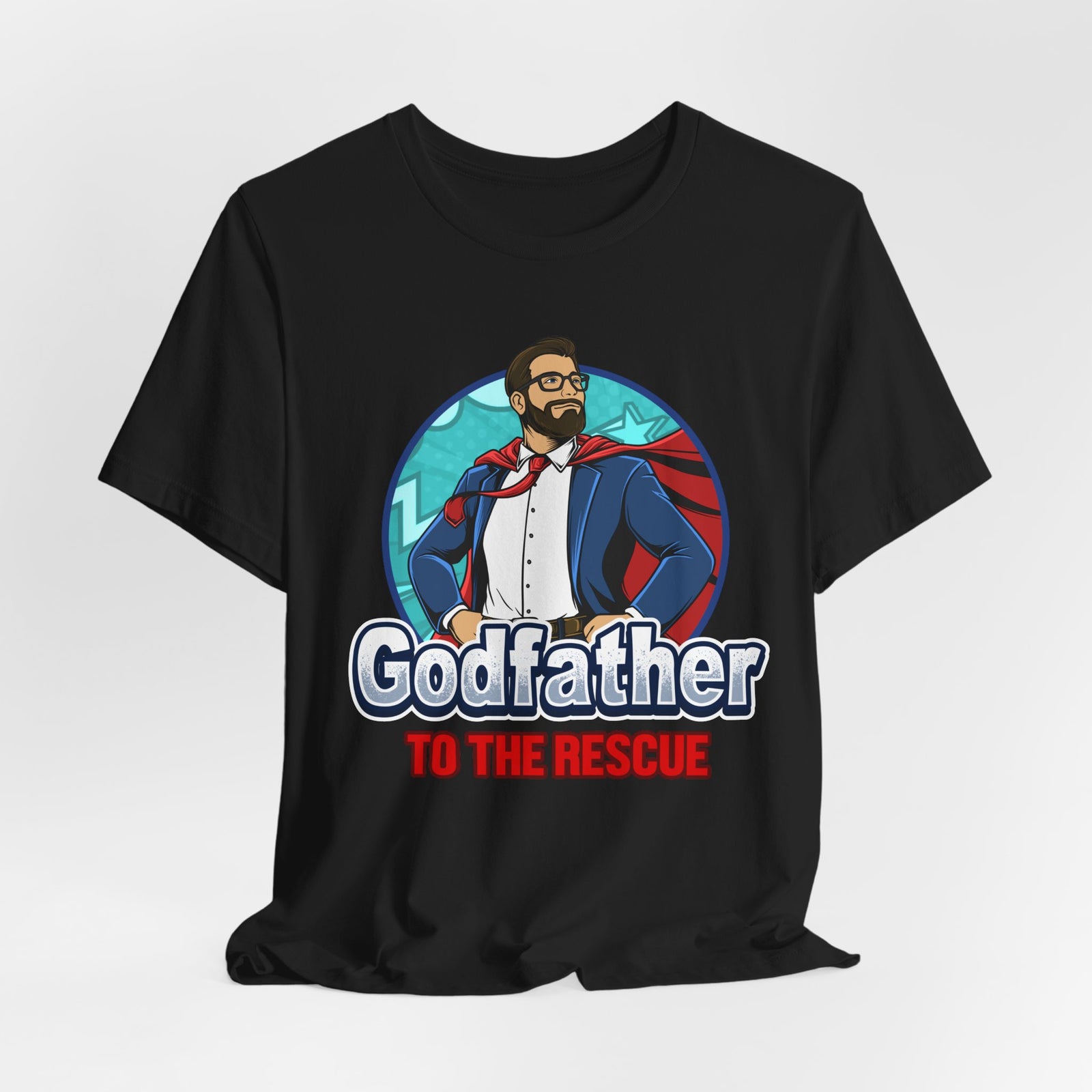Godfather to the Rescue T-Shirt – Funny Superhero Tee
