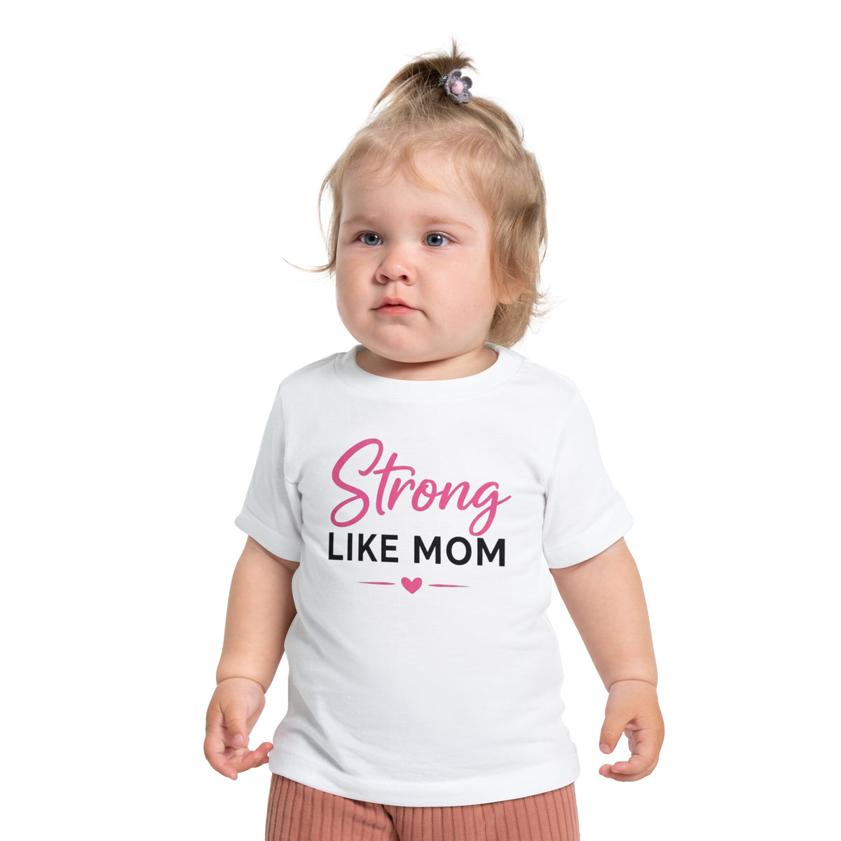 "Strong Like Mom", Baby T-Shirt
