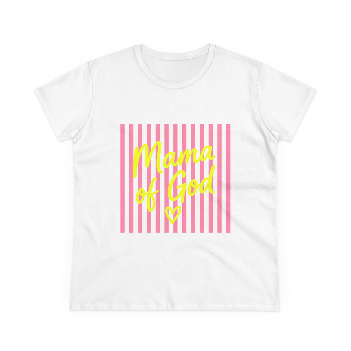 Mama of God Women's Tee — Pink Stripes & Yellow