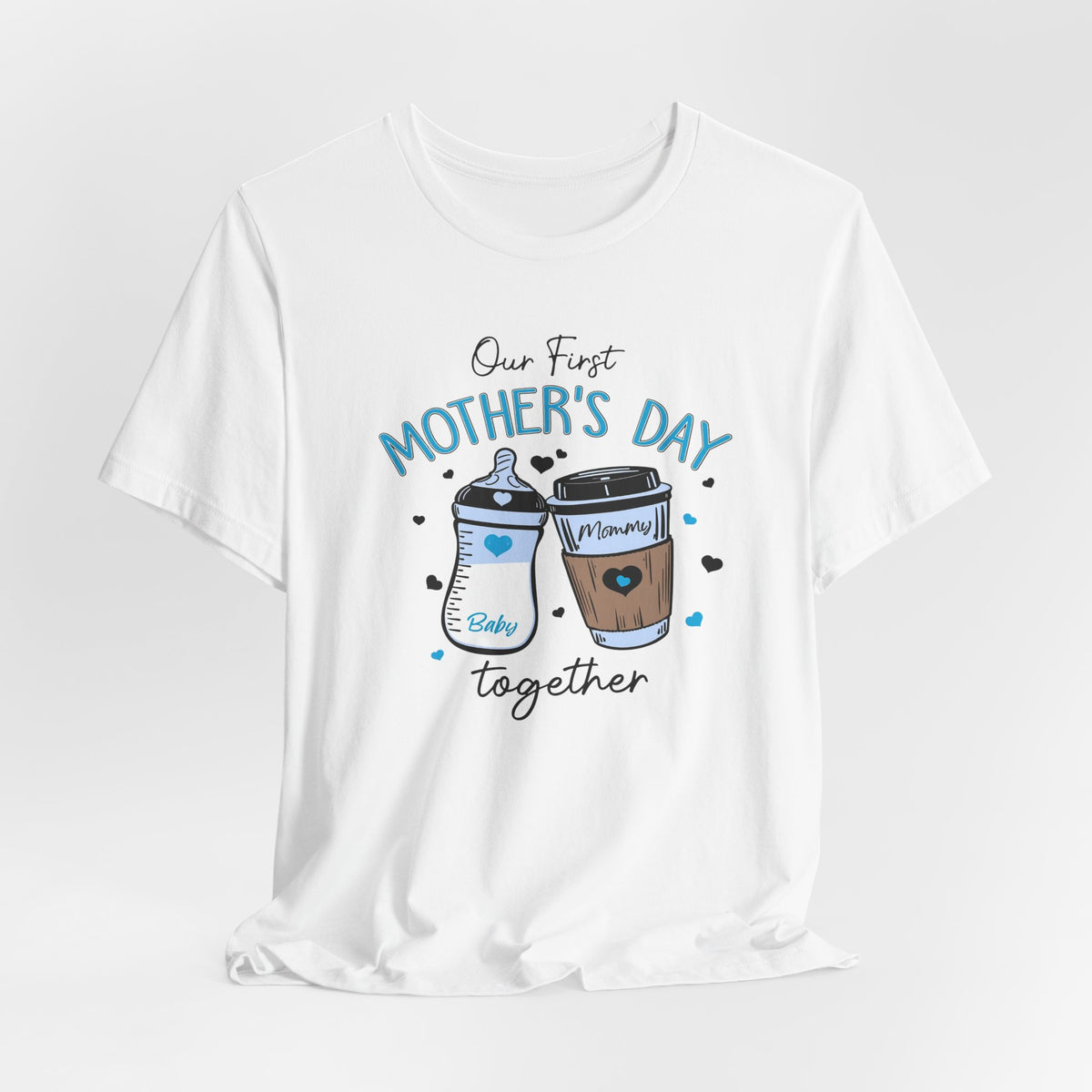 Mother's Day Baby & Mom Tee — "Our First Mother's Day Together"