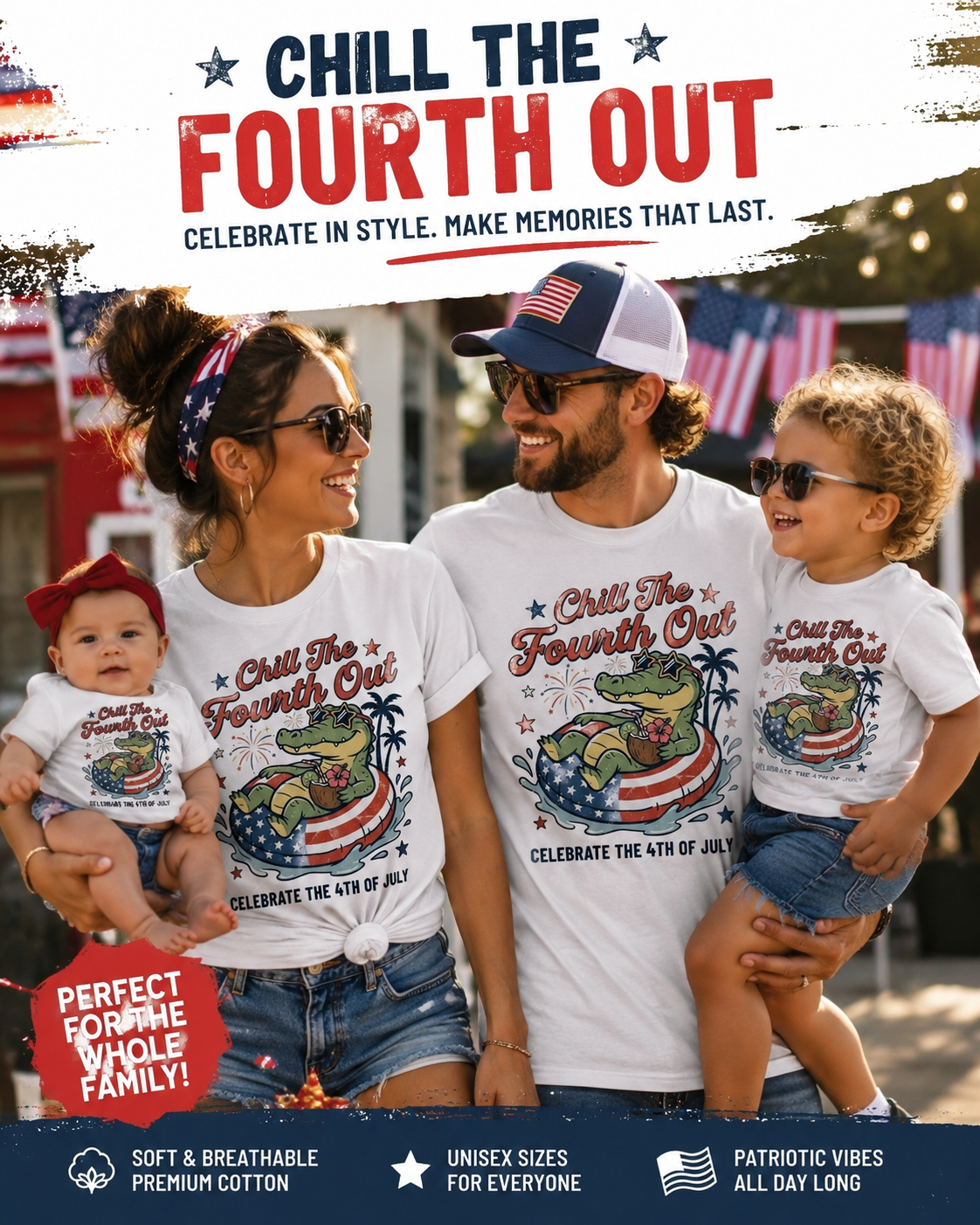 Chill The Fourth Out-Family Bundle, 4th July